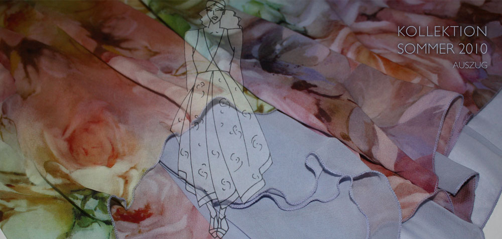 MODEDESIGN MUEHLING  -  KOLLEKTION  SOMMER 1